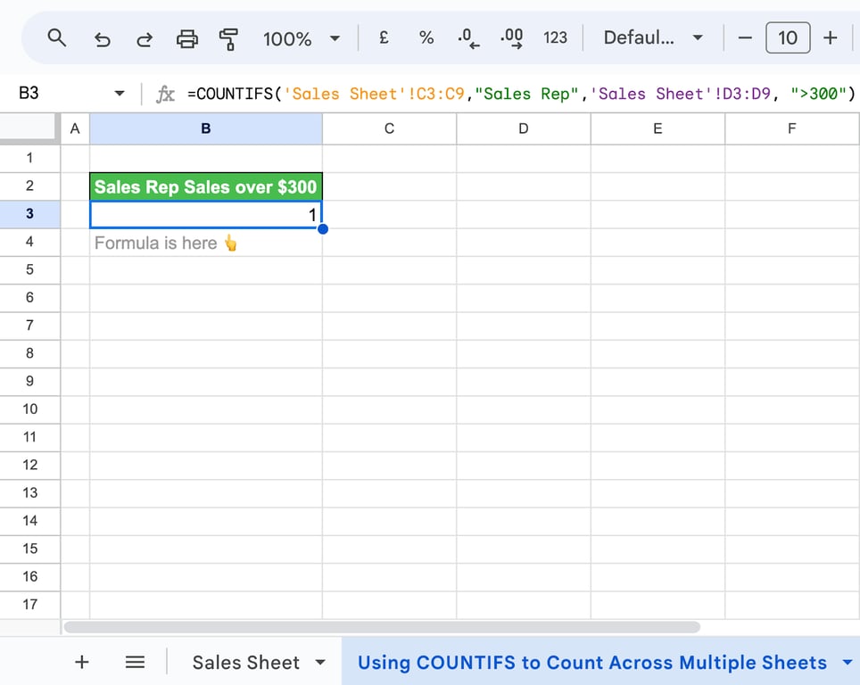 A second Google Sheets tab with a COUNTIFS formula that refers to the Sales Sheet tab and returns 1