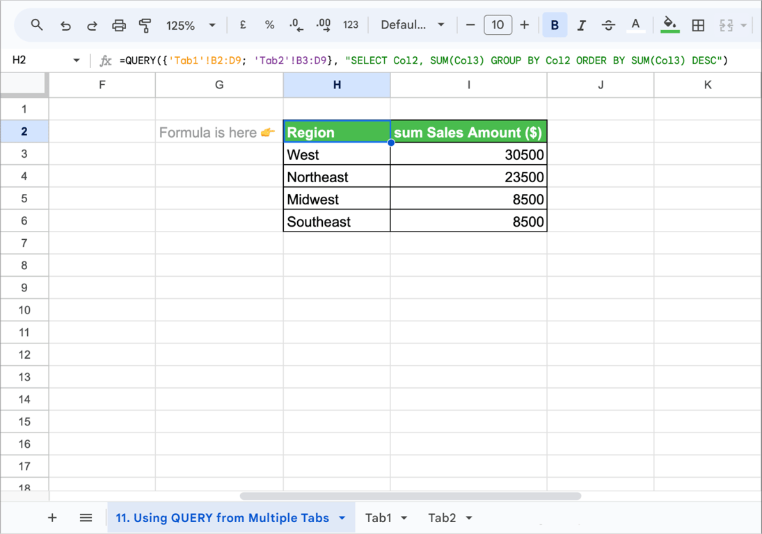 Google Sheets with a QUERY formula returning total sales by region from two tabs, sorted from the largest
