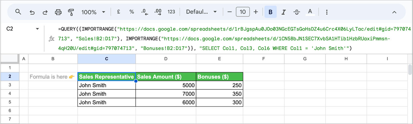 Google Sheets with a QUERY formula over two IMPORTRANGE ranges returning the sales and bonuses of John Smith in three rows