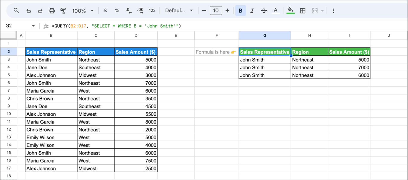 Google Sheets with a QUERY formula that filters column B by John Smith and returns his three sales