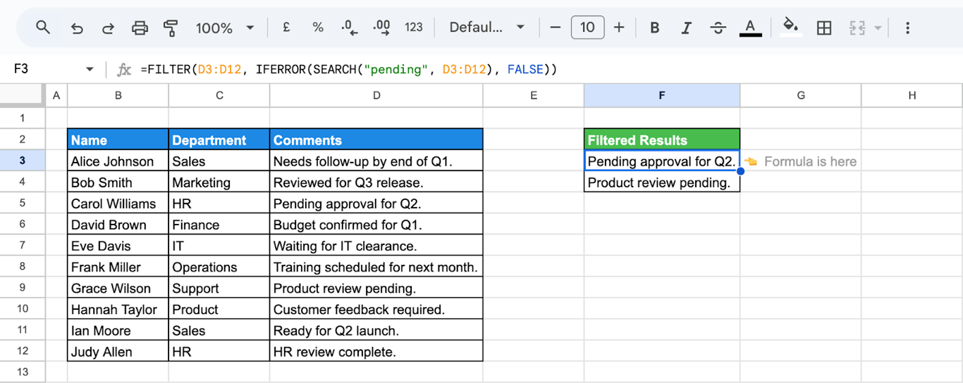 Google Sheets with SEARCH inside FILTER and IFERROR, listing the rows whose text contains “pending”