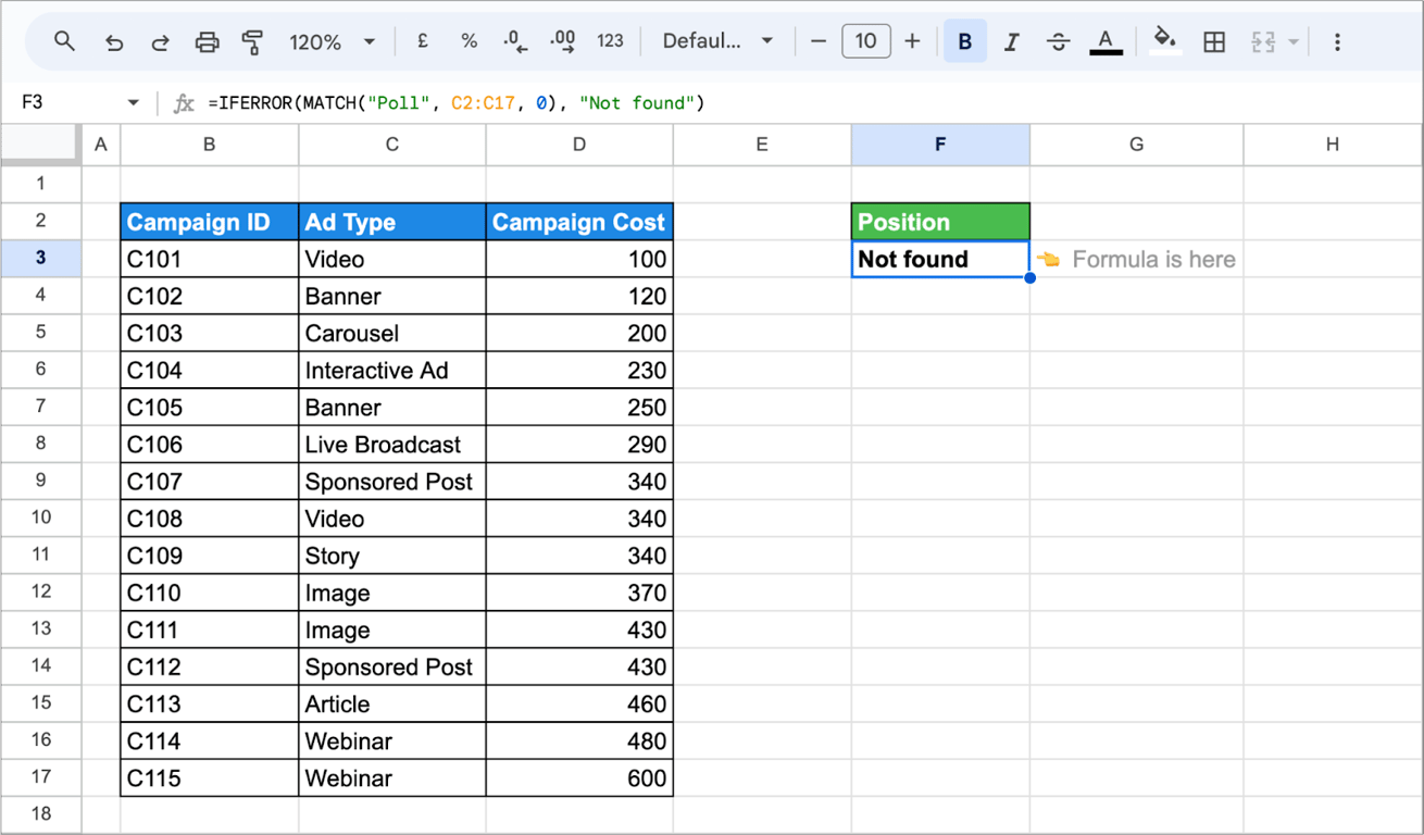 Google Sheets with a campaign table and the formula =IFERROR(MATCH(“Poll”, C2:C17, 0), “Not found”) returning Not found