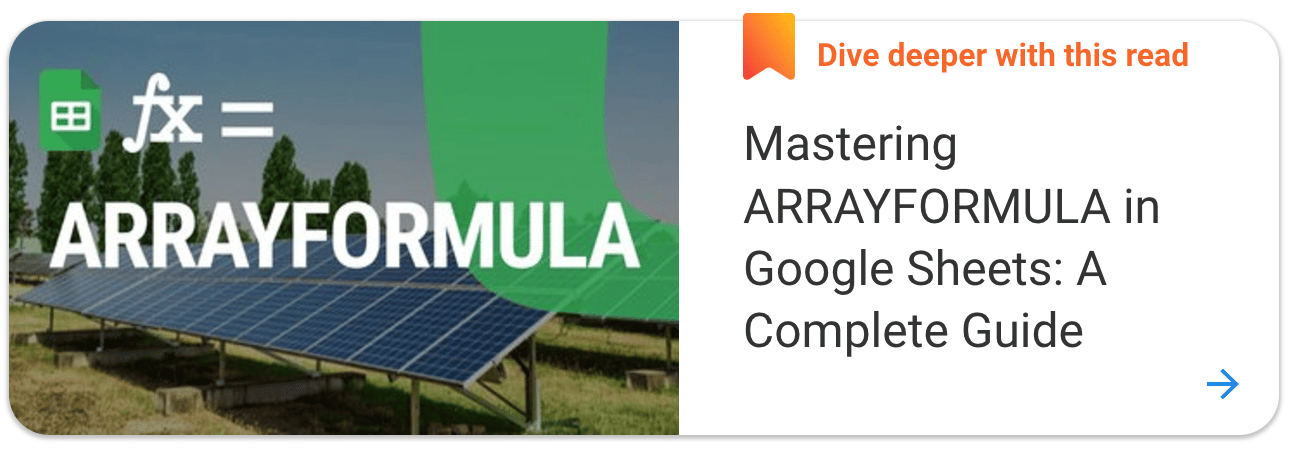 Mastering ARRAYFORMULA in Google Sheets: A Complete Guide