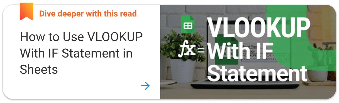 How to Use VLOOKUP With IF Statement in Sheets
