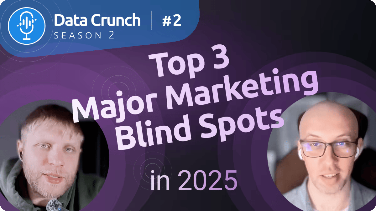 Top 3 Marketing Blind Spots in 2025