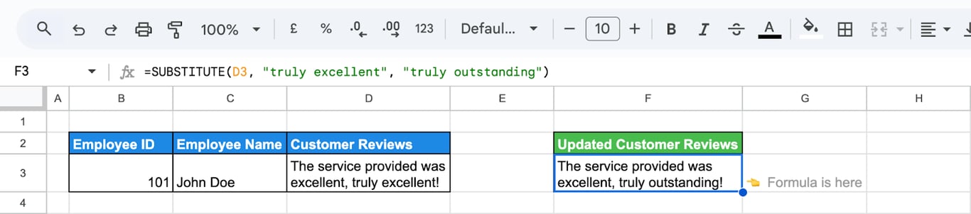 Google Sheets with a review that reads excellent, truly excellent and a SUBSTITUTE formula on the phrase truly excellent changing only the second mention