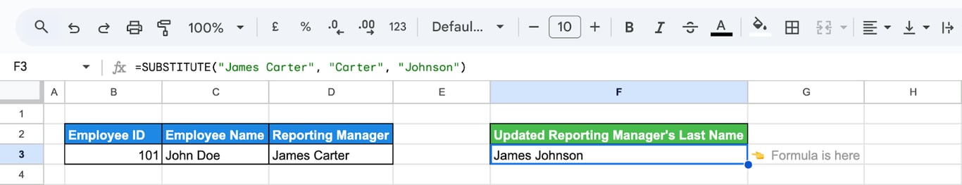 Google Sheets with the formula =SUBSTITUTE(“James Carter”, “Carter”, “Johnson”) returning James Johnson