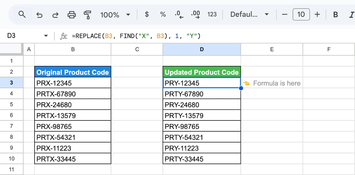 Google Sheets with product codes in column B and the formula =REPLACE(B3, FIND(“X”, B3), 1, “Y”) turning PRX-12345 into PRY-12345 and PRTX-67890 into PRTY-67890