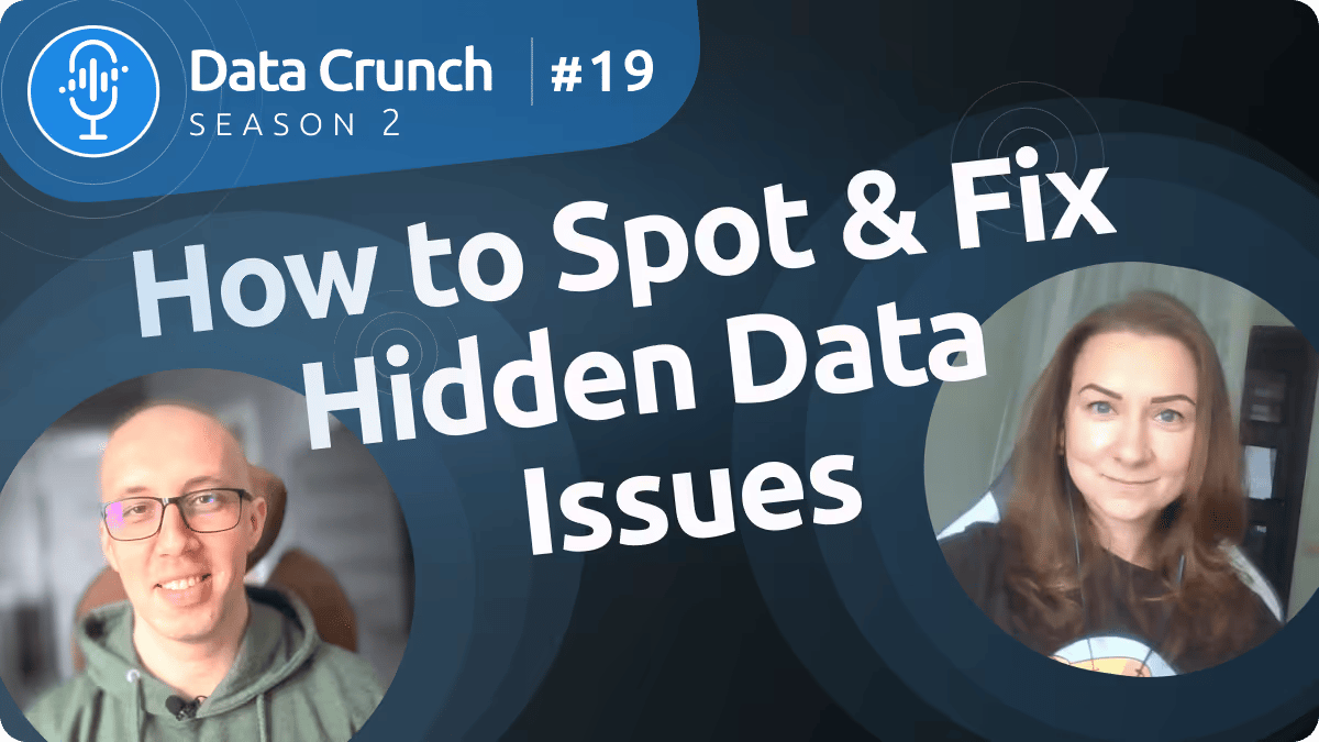 Spot and Fix Hidden Data Issues