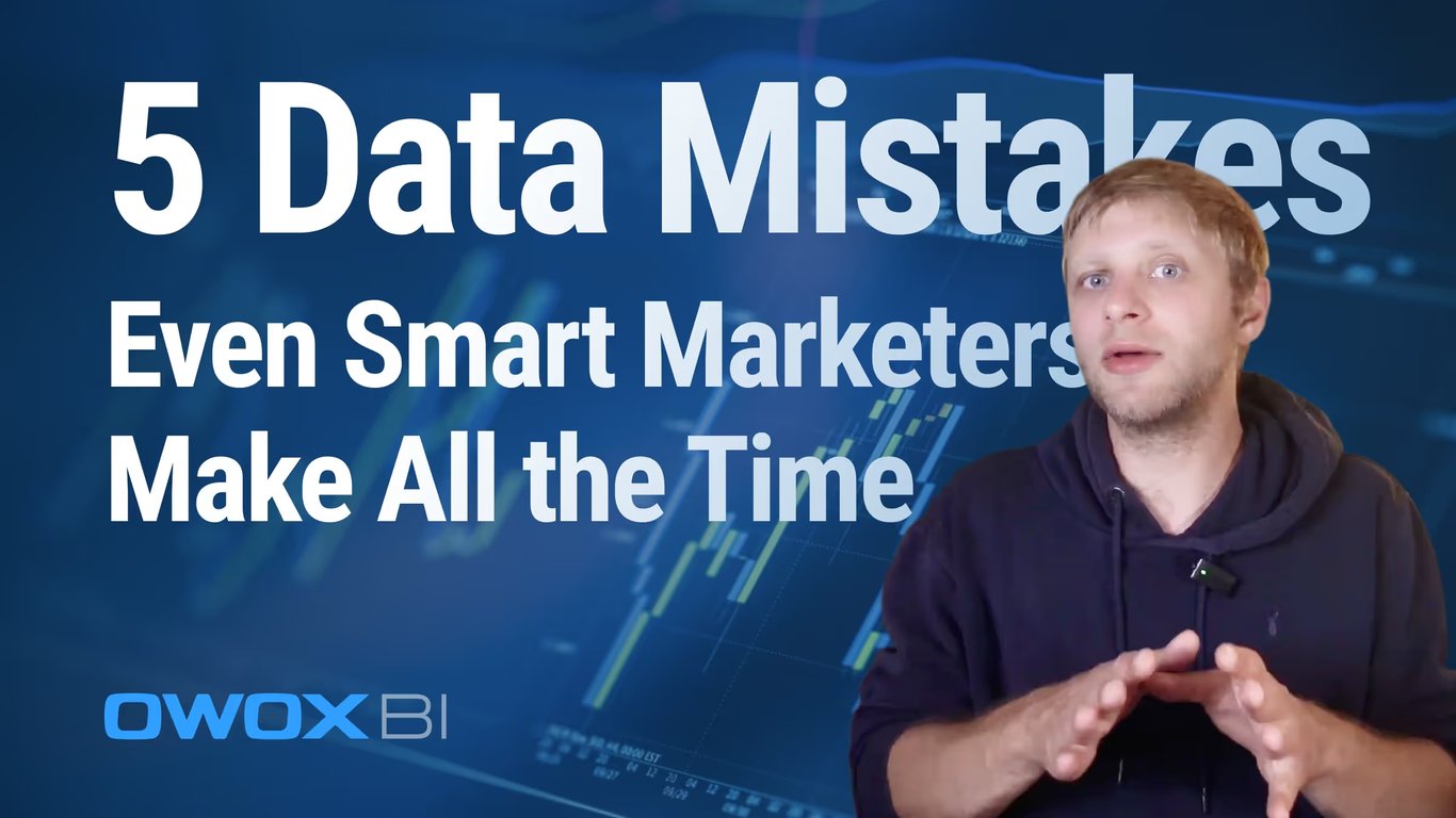 5 Data Mistakes Even Smart Marketers Make All the Time