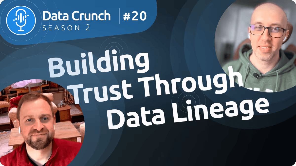 Building Trust Through Data Lineage