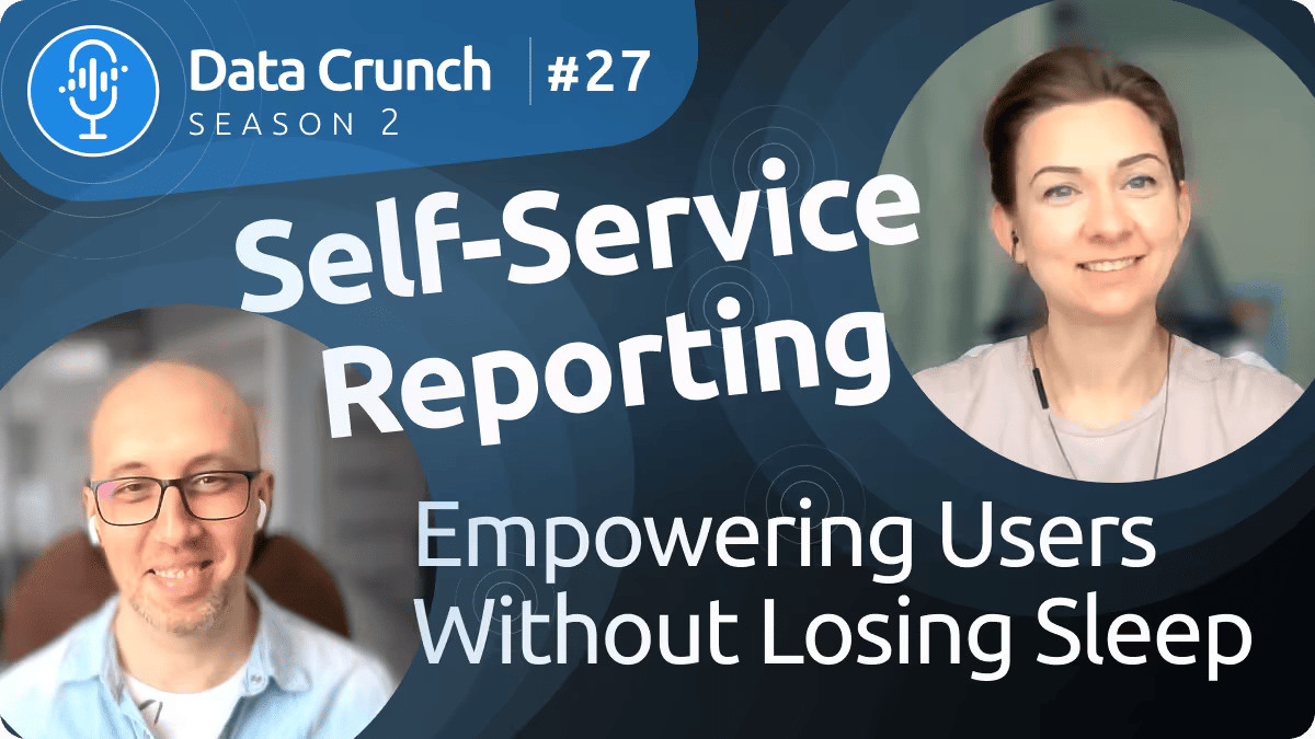 Self-Service Reporting Done Right
