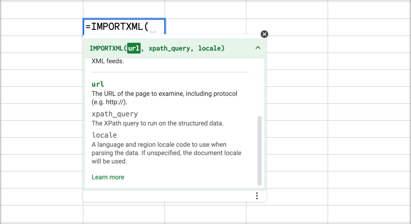 Google Sheets with =IMPORTXML( typed in a cell and the function hint describing the url, xpath_query and locale arguments