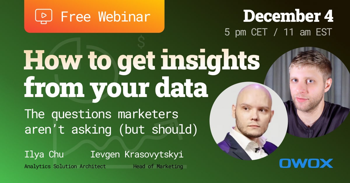 How to Get Insights from Your Data - The Questions Marketers aren't Asking (but should!)