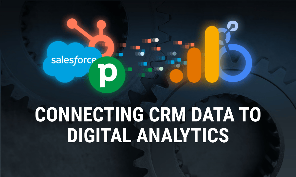 CRM and Digital Marketing Data Integration: A Practical Guide