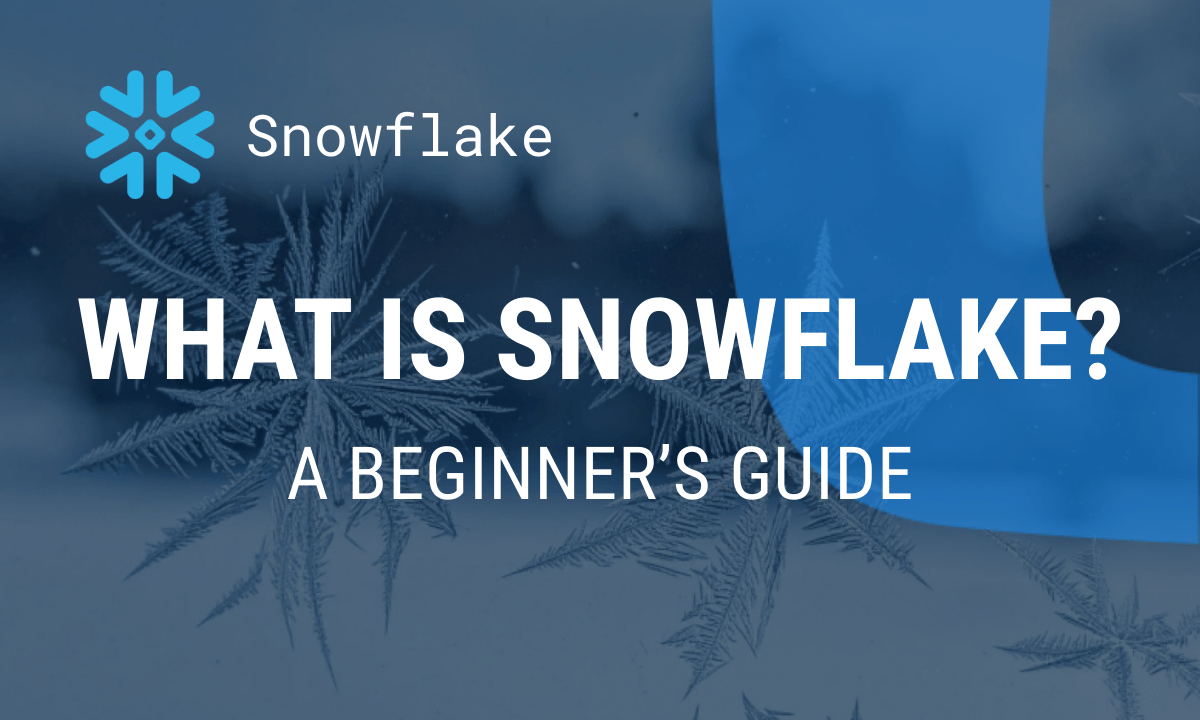 What is Snowflake? A beginner's guide to the cloud data warehouse