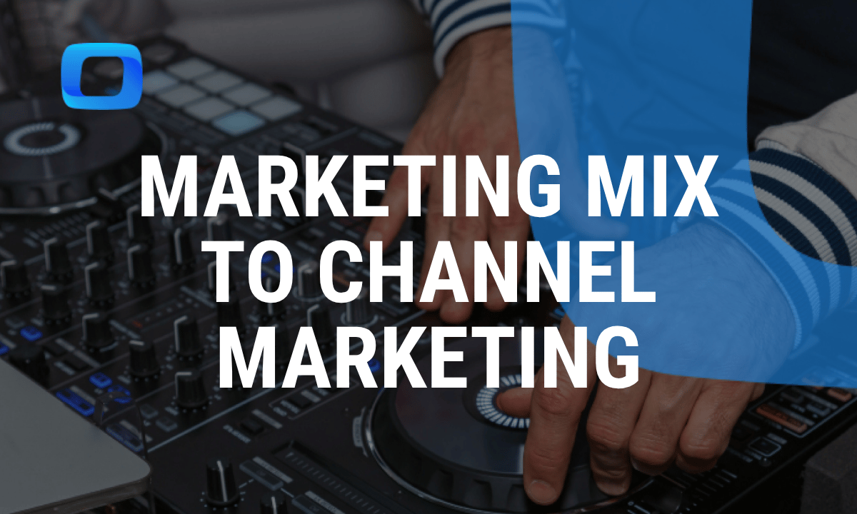 Channel mix in marketing: what it is and how to build yours