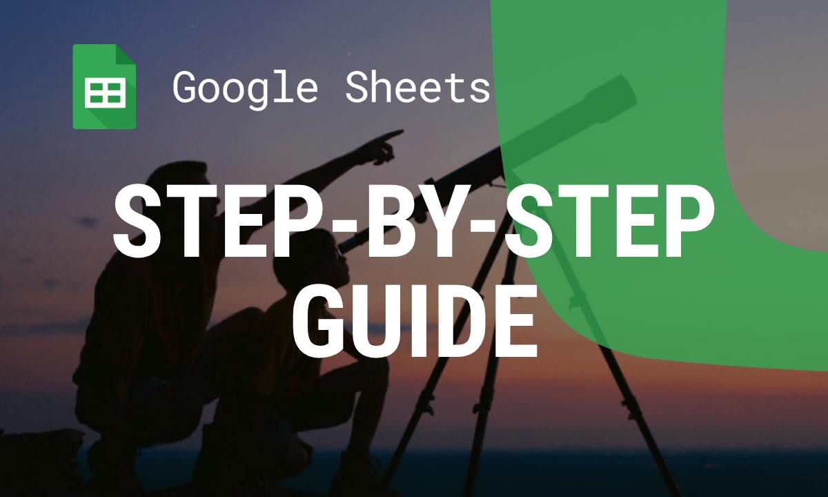 Exploratory data analysis in Google Sheets: a step-by-step guide