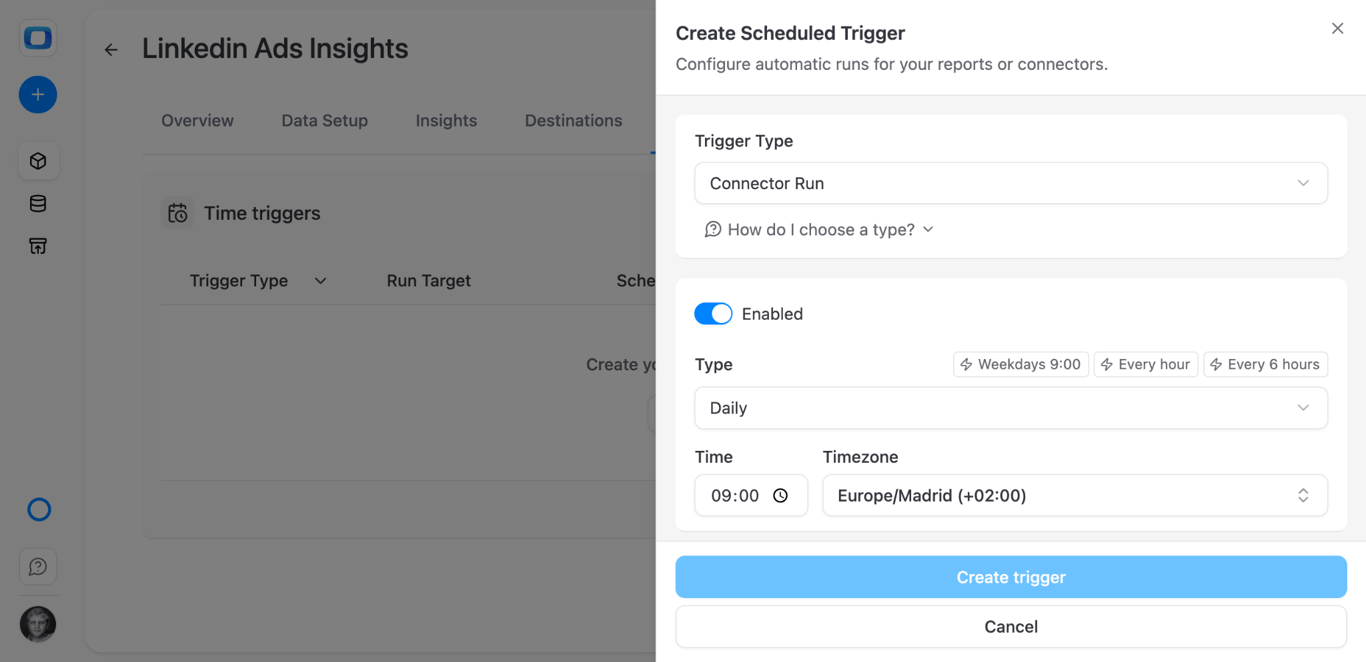Create Scheduled Trigger form in OWOX Data Marts on the LinkedIn Ads Data Mart, with trigger type Connector Run, a daily schedule at 09:00 and a time zone – the load repeats without anyone starting it