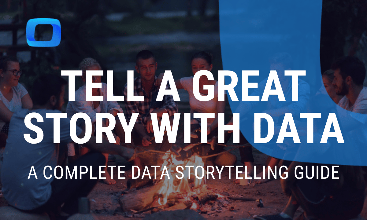 How to tell a great story with data: A complete data storytelling guide