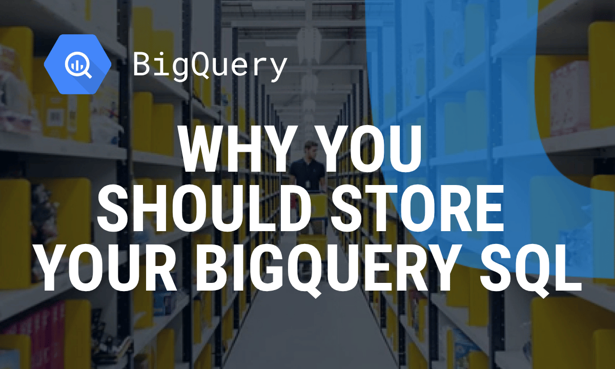 Why you should store your BigQuery SQL for Looker Studio in OWOX Data Marts