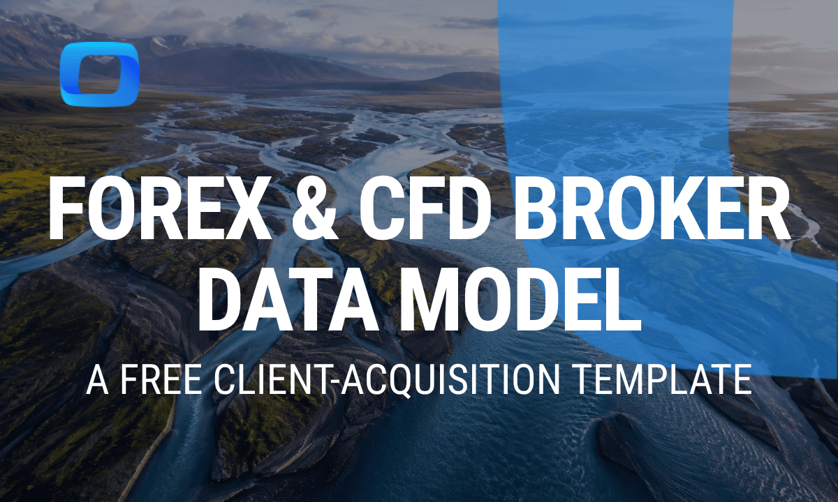 Forex & CFD Broker Data Model: Free Template